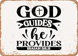 Blechschilder God Guides He Provides Isaiah 811 - Vintage Look Sign sprüchen wandkunst home deko