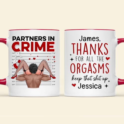 Thanks for All The Orgasms Personalized Coffee Mug Gift for Women Men Husband Wife Partner In Crime Mug for Couple Boyfriend Girlfriend on Valentines Day Christmas Birthday Naughty Gift for Him Her