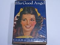 His Good Angel B007TTT5I8 Book Cover
