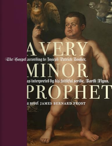 A Very Minor Prophet: A Novel (English Edition)