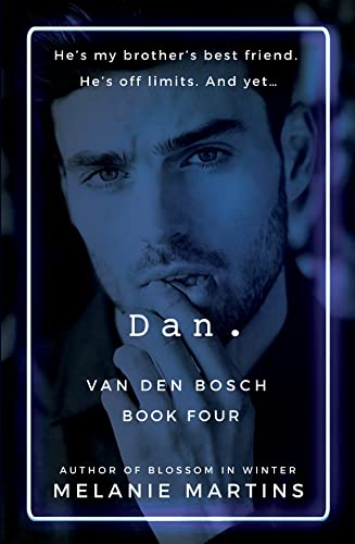 Dan. (Van Den Bosch Book 4)