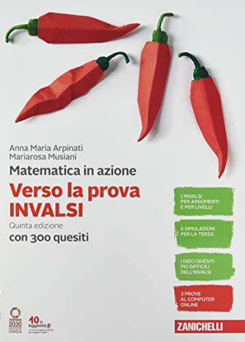  Matematica in azione. Verso la prova INVALSI. Per la Scuola media. Con espansione online