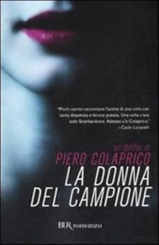 Paperback La donna del campione [Italian] Book