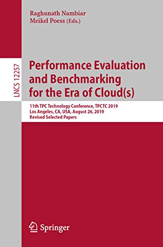 Buy Performance Evaluation and Benchmarking for the Era of Cloud(s) — BookShops.in