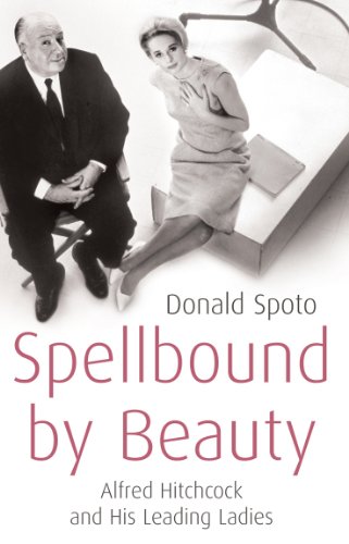 Télécharger Spellbound by Beauty: Alfred Hitchcock and His Leading Ladies (English Edition) livre En ligne