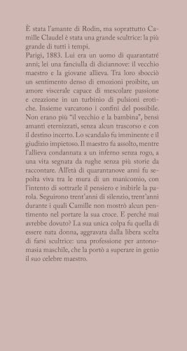 Ero L'amante Di Rodin. Vita Vissuta Di Camille Claudel - 3