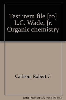 Unknown Binding Test item file [to] L.G. Wade, Jr. Organic chemistry Book