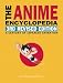 The Anime Encyclopedia, 3rd Revised Edition: A Century of Japanese Animation
