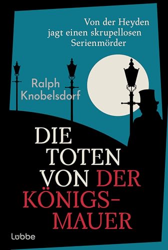 Cover zum Buch Die Toten von der Königsmauer: Von de...