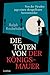 Cover zum Buch Die Toten von der Königsmauer: Von de...