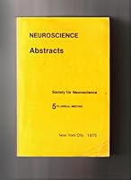 Neuroscience Abstracts Vol. 1 091611001X Book Cover