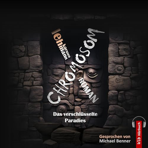 Page de couverture de Chromosom: Das verschlüsselte Paradies
