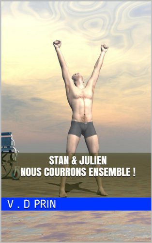 Télécharger STAN & JULIEN : Nous courrons ensemble ! PDF