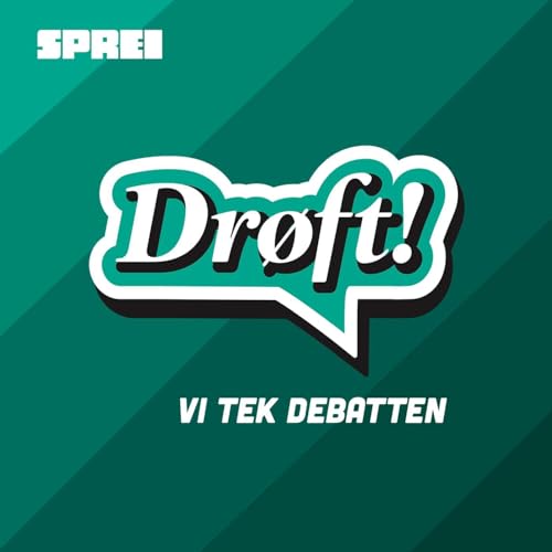 Drøft! Podcast Por Sprei arte de portada