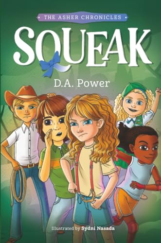 Squeak: The Asher Chronicles: 1 view 2