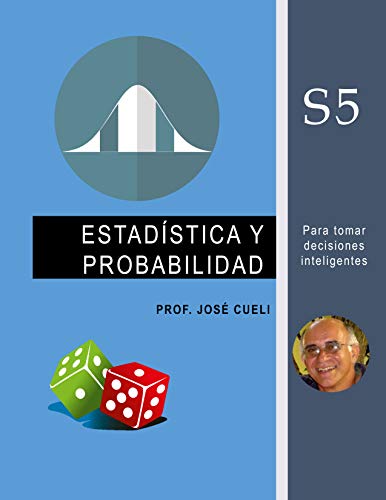  Estadística y Probabilidad para tomar decisiones inteligentes (Spanish Edition) Gratuit