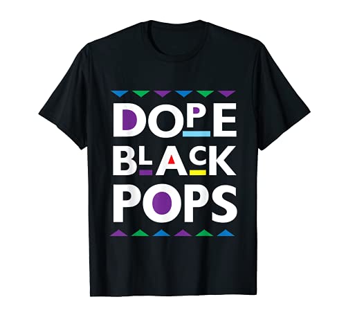 Dope Black Pops Shirt Vater Cool Dope Black Dad Vatertag T-Shirt
