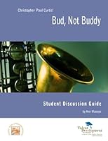 Bud, Not Buddy Student Discussion Guide 1602402493 Book Cover