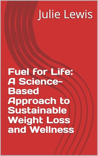 Listado de Fuel For Life - 5 favoritos. 32 Fuel for Life: A Science-Based Approach to Sustainable Weight Loss and Wellness (English Edition)