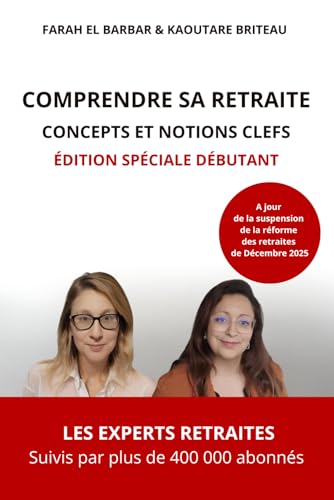COMPRENDRE SA RETRAITE: CONCEPTS ET NOTIONS CLEFS