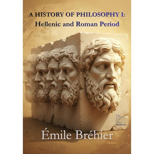 A History of Philosophy I: Hellenic and Roman Period Audiolibro Por Émile Bréhier arte de portada