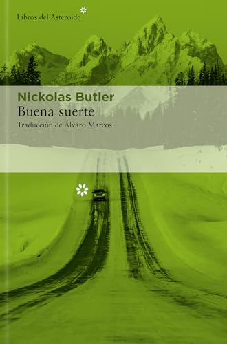 Buena suerte: 271 (Libros del Asteroide)