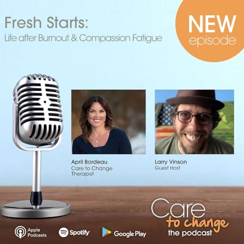 Burnout and Compassion Fatigue &ndash; Helping the Helper Podcast Por  arte de portada