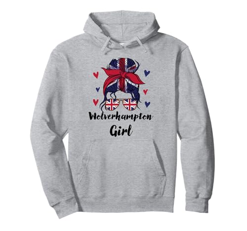 Wolverhampton Girl, Wolverhampton Girls, British Flag Pullover Hoodie