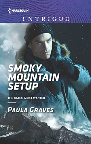 Smoky Mountain Setup (The Gates: Most Wanted Book 1)