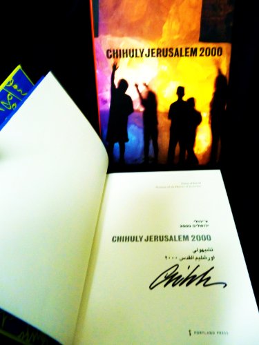 DALE CHIHULY: Jerusalem 2000 [SIGNED] B0044PVG0U Book Cover
