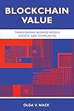 Blockchain Value: Transforming Business Models, Society, and Communities (ISSN)