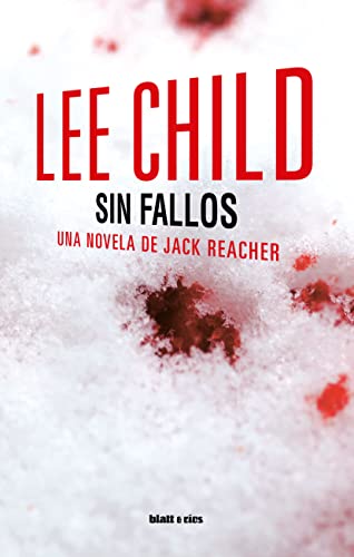 Sin fallos: Una novela de Jack Reacher (SIN COLECCION)