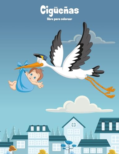 Cigüeñas libro para colorear 1 (Spanish Edition)