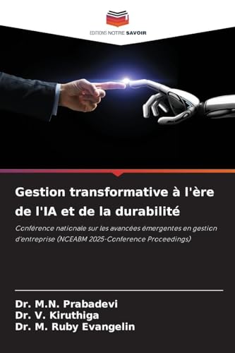 Gestion transformative à l'ère de l'IA et de la durabilité