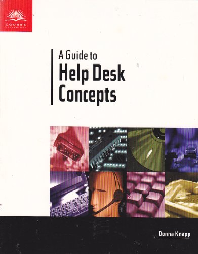 A Guide to Help Desk Concepts 0760071500 Book Cover