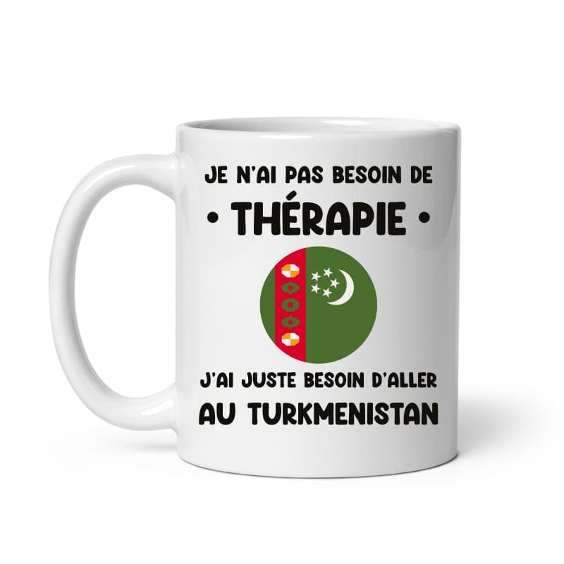 MugSmile Mug Turkmenistan thérapie drôle vacances départ voyage Tasse Turkmenistan