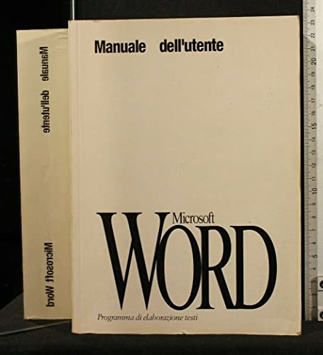 MANUALE DELL'UTENTE MICROSOFT WORD PROGRAMMA DI ELABORAZIONI