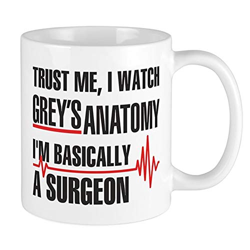 Grey's Anatomy Merchandise Trust Me I'm Basicly a Surgeon Taza de café