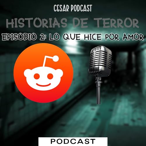 HISTORIAS DE TERROR - TEMPORADA 1 - EPISODIO 2: LO QUE HICE POR AMOR
