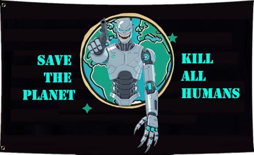 Save The Planet Flag 2X3Ft,Kill All Humans Flags, , Funny Meme Banners, Men Women Banner,Vibrant Colors, Double Stitched with 2 Brass Grommets, Bar Garden Street Decoration, GYM, Office Decor,Indoor Outdoor Use,Gifts. (2x3ft)
