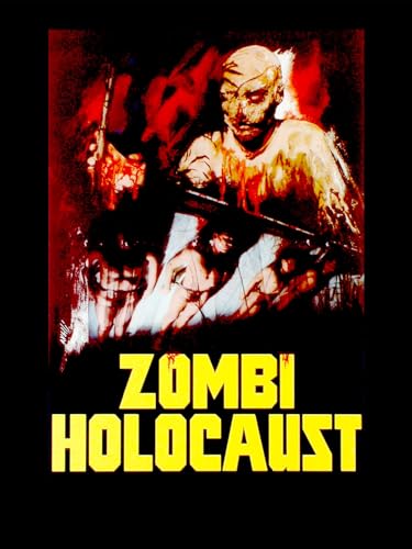  Zombi Holocaust
