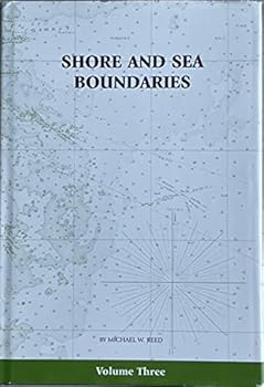 Hardcover Shore and Sea Boundaries; Volume Three Book