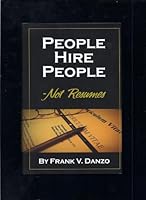 People Hire People - Not Resumes 0615181112 Book Cover