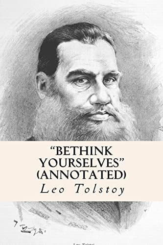 "Bethink Yourselves" (annotated) 1518760961 Book Cover