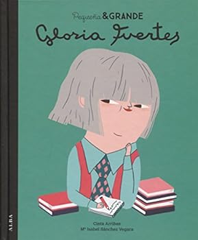 Pequeña & Grande Gloria Fuertes (Spanish Edition)