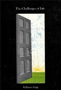 Hardcover The Challenges of Life - Viewing Ourselves In Our Existential Totality Book