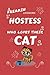 A Freakin Awesome Hostess Who Loves Their Cat: Perfect Gag Gift For An Hostess Who Happens To Be Freaking Awesome And Love Their Kitty! | Blank Lined ... Job | Humour and Banter | Birthday| Hen | | A