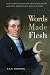 Words Made Flesh: Nineteenth-Century Deaf Education and the Growth of Deaf Culture (The History of Disability)