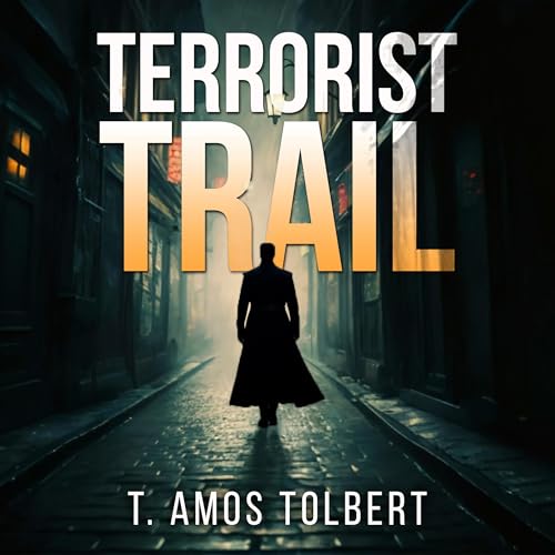 Terrorist Trail by T. Amos Tolbert episode artwork