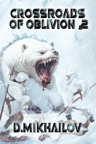 Cover of Crossroads of Oblivion: Book Two
